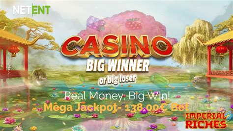 Mega Jackpot: 138.131€ Imperial Riches (Netent) by  .